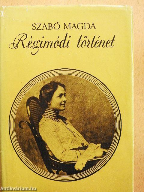 Régimódi történet