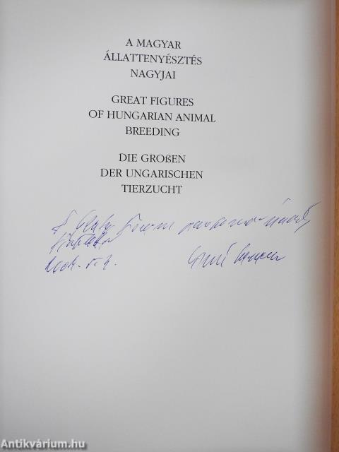 A magyar állattenyésztés nagyjai (dedikált példány)