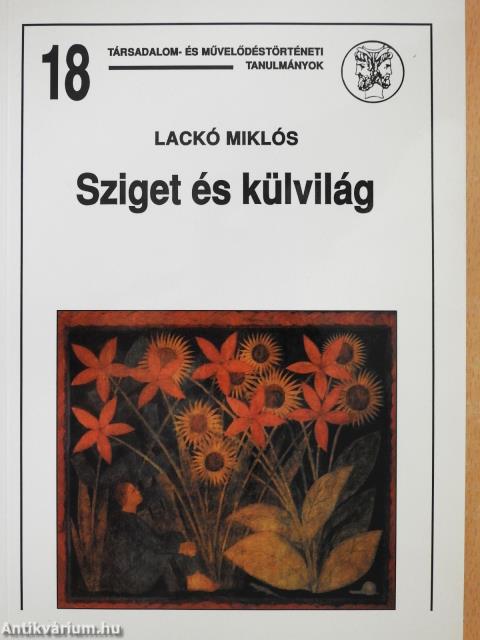 Sziget és külvilág (dedikált példány)