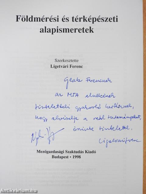 Földmérési és térképészeti alapismeretek (dedikált példány)