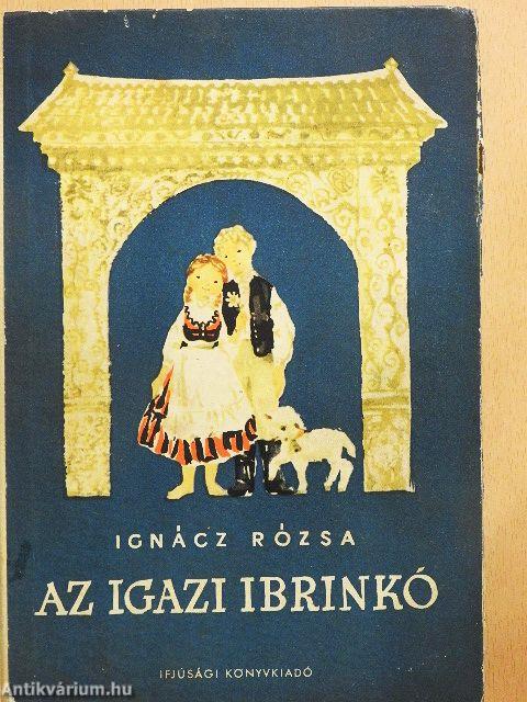Az igazi Ibrinkó