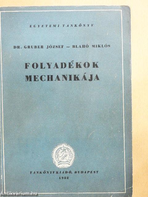 Folyadékok mechanikája
