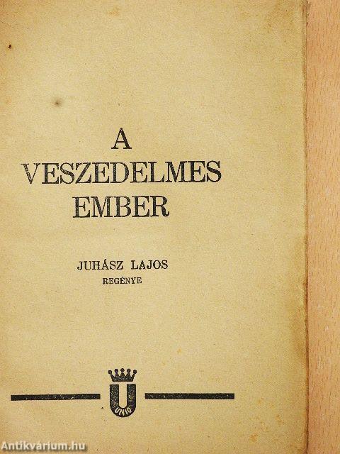 A veszedelmes ember