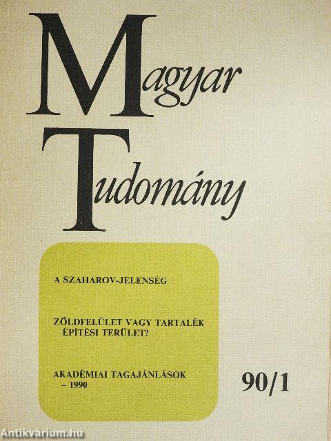 Magyar Tudomány 1990. (nem teljes évfolyam)
