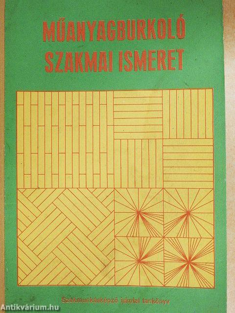 Műanyagburkoló szakmai ismeret