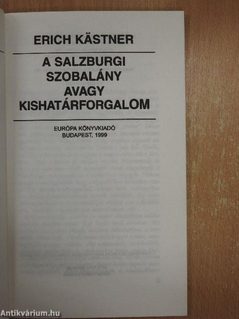 A salzburgi szobalány avagy Kishatárforgalom