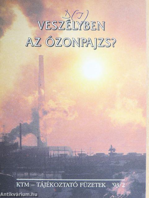 Veszélyben az ózonpajzs?