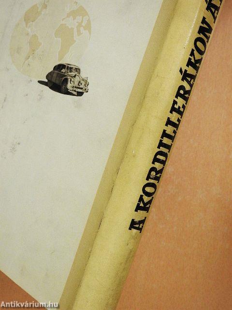 A Kordillerákon át