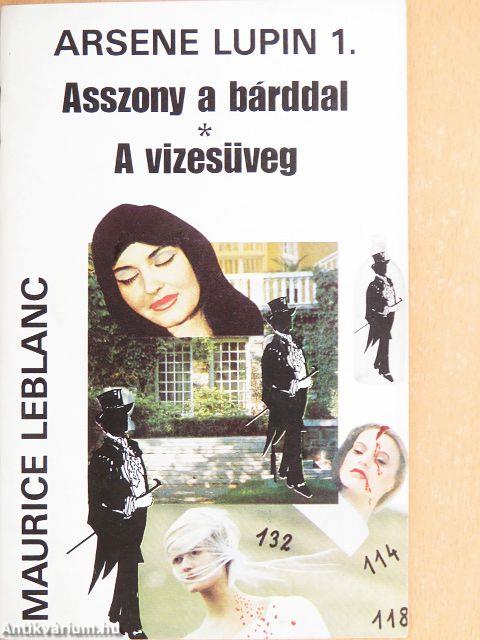 Asszony a bárddal/A vizesüveg