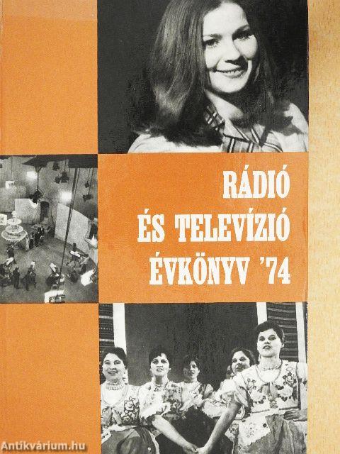 Rádió és Televízió évkönyv '74