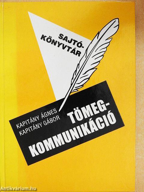 A tömegkommunikáció szimbolikus üzenetei