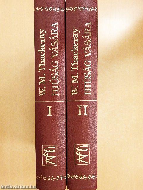 Hiúság vására I-II.