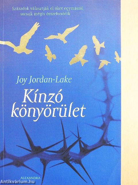 Kínzó könyörület