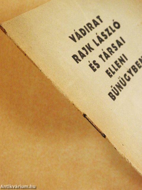 Vádirat Rajk László és társai elleni bűnügyben