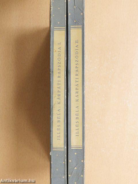 Kárpáti rapszódia I-II.