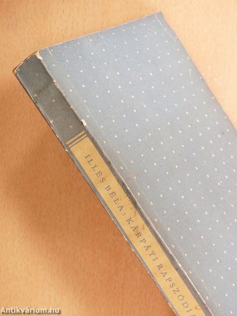 Kárpáti rapszódia I-II.