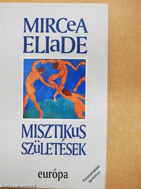 Misztikus születések