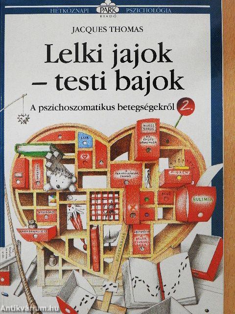 Lelki jajok-testi bajok 2.
