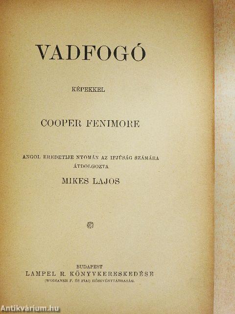 Vadfogó