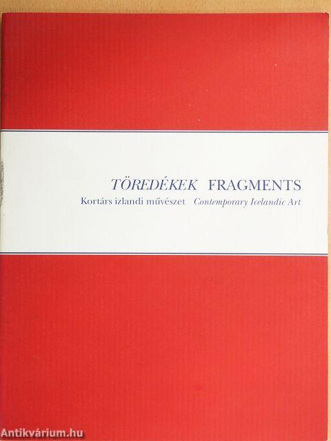 Töredékek