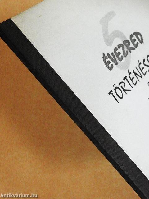 5 évezred történéseiről 50 oldalon