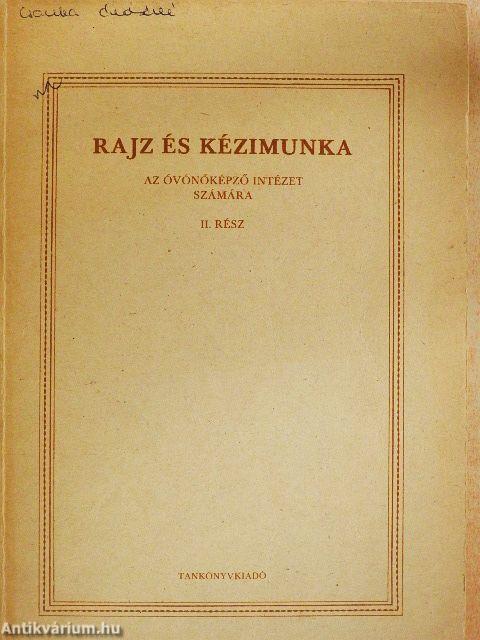 Rajz és kézimunka II.