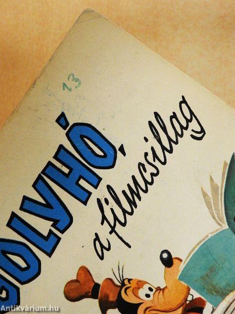 Golyhó, a filmcsillag