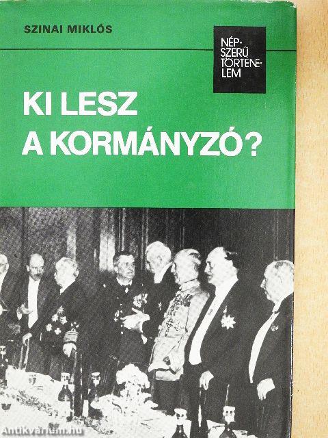 Ki lesz a kormányzó?