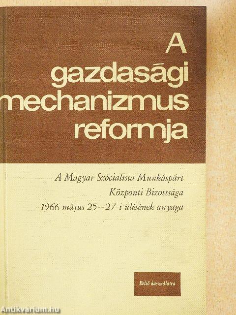 A gazdasági mechanizmus reformja