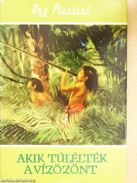 Akik túlélték a vízözönt