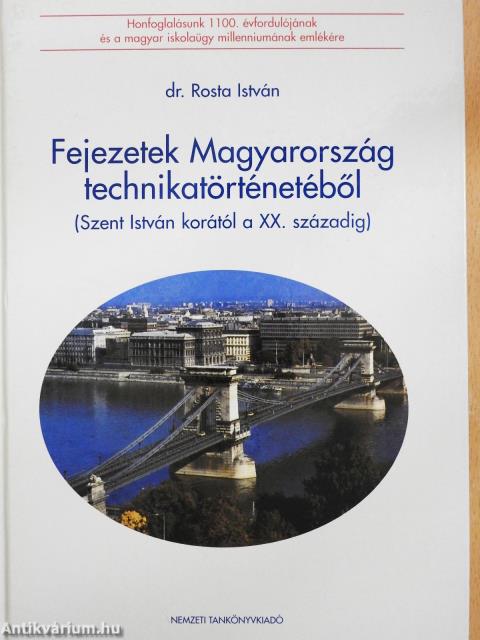 Fejezetek Magyarország technikatörténetéből (dedikált példány)