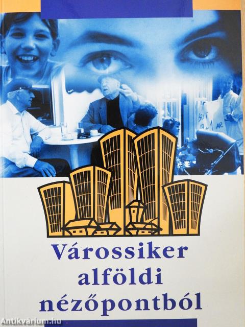 Várossiker alföldi nézőpontból (dedikált példány)