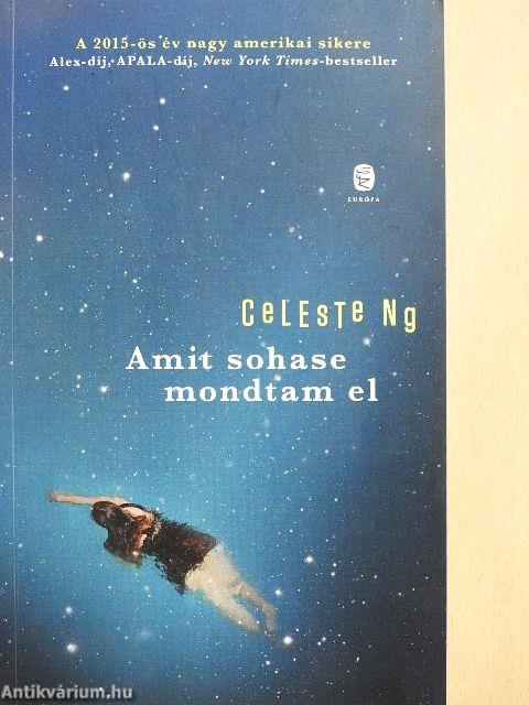 Amit sohase mondtam el