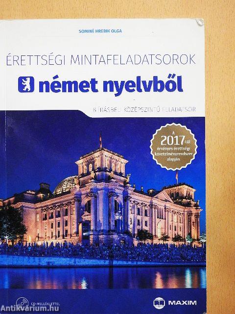 Érettségi mintafeladatsorok német nyelvből - CD-vel