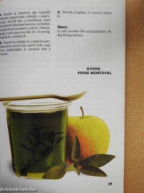 Lekvárok, zselék, befőttek