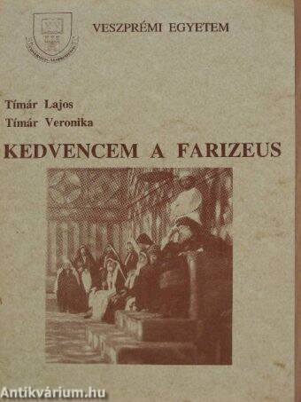 Kedvencem a farizeus