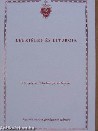 Lelkiélet és liturgia