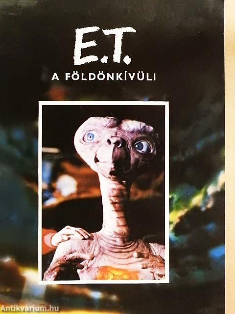 E. T. A földönkívüli