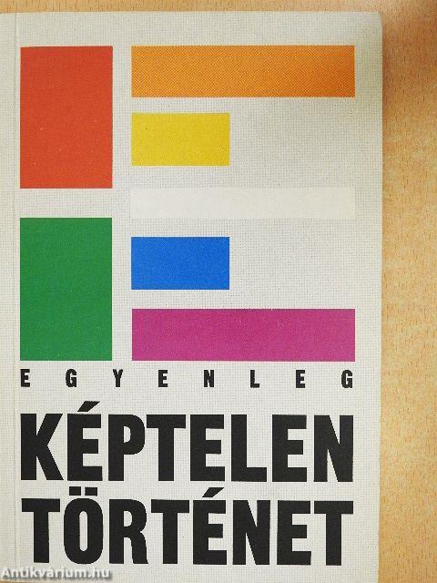 Egyenleg - Képtelen történet