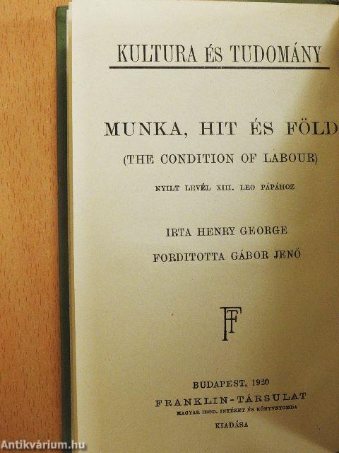 Munka, hit és föld
