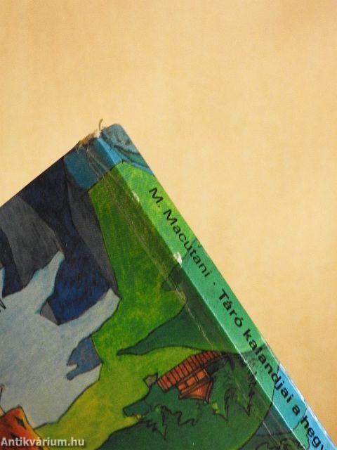 Táró kalandjai a hegyek országában