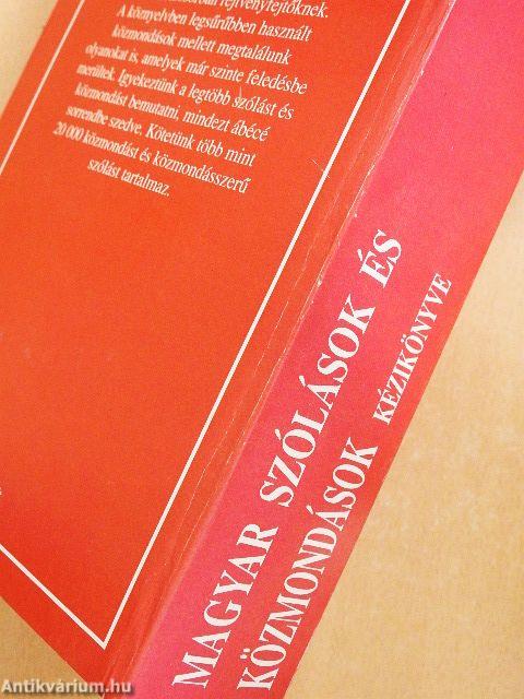 Magyar szólások és közmondások kézikönyve A-Z-ig