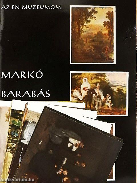 Markó, Barabás, Munkácsy