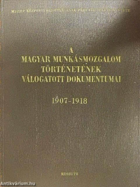 A magyar munkásmozgalom történetének válogatott dokumentumai IV/B