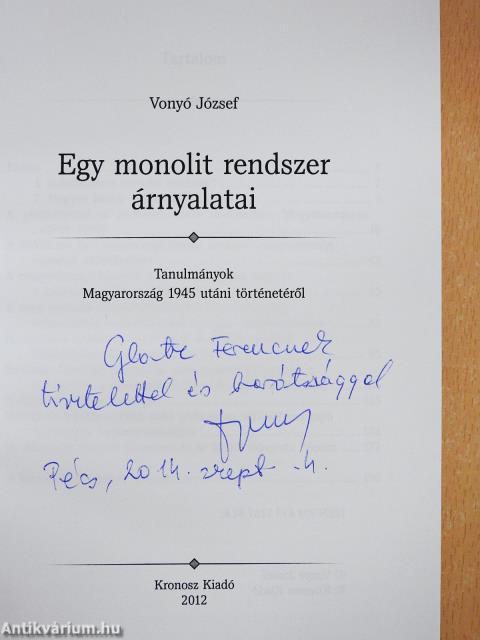Egy monolit rendszer árnyalatai (dedikált példány)