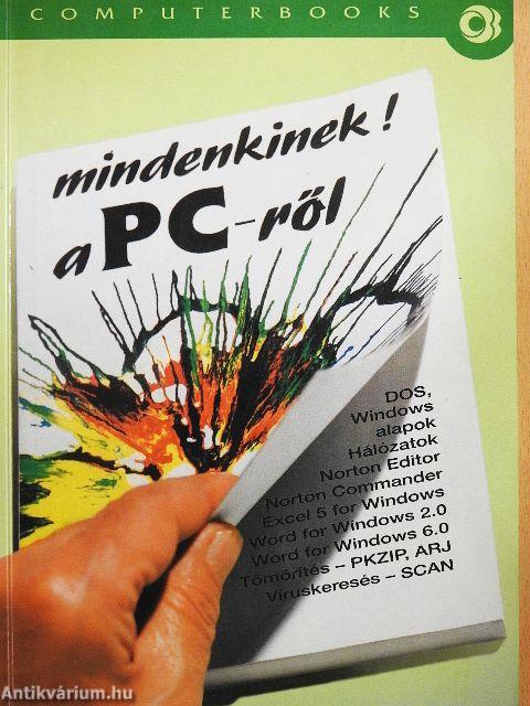 Mindenkinek! a PC-ről