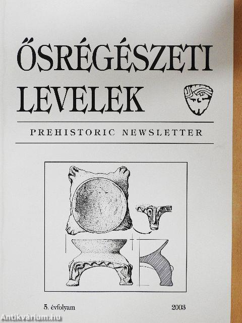 Ősrégészeti Levelek 2003.