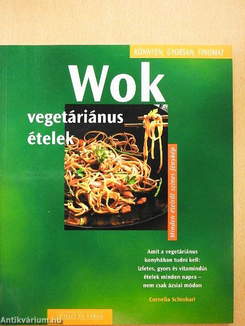 Wok - vegetáriánus ételek