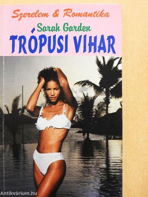 Trópusi vihar