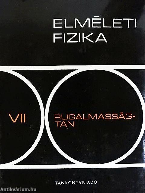 Elméleti fizika VII.